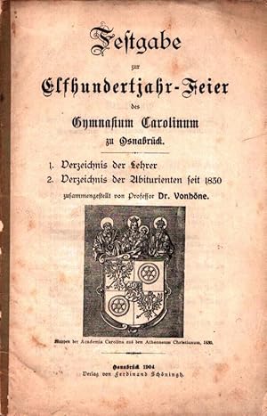 Festgabe zur Elfhundertjahr-Feier des Gymnasium Carolinum zu Osnabrück.