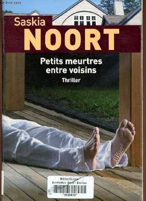 Seller image for Petits meurtres entre voisins for sale by Le-Livre