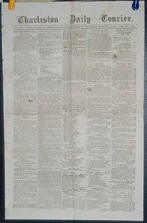 Seller image for Charleston Daily Courier. No 19,345. Charleston. S.C.Confederate States of America. Wednesday Morning. April 8, 1863. Vol.LXL for sale by Roger J Treglown,  ABA.