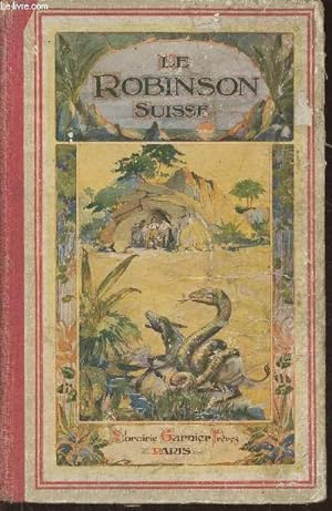 Seller image for Le robinson Suisse for sale by Le-Livre