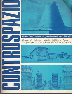 CONTROSPAZIO - Mensile di architettura e urbanistica Anno II n. 1-2 genn./febb. 1970