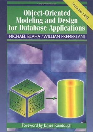 Image du vendeur pour Object-Oriented Modeling and Design for Database Applications mis en vente par WeBuyBooks