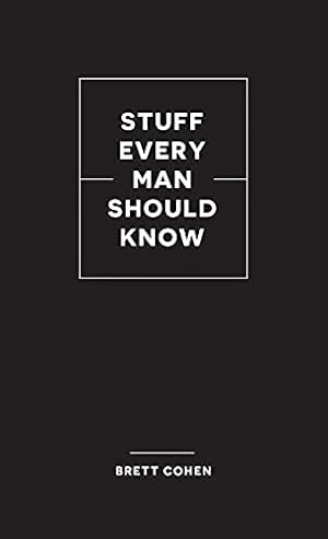 Seller image for Stuff Every Man Should Know: 31 (Stuff You Should Know) for sale by WeBuyBooks