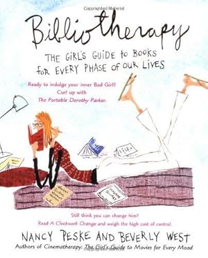 Bild des Verkufers fr Bibliotherapy: The Girl's Guide to Books for Every Phase of Our Lives zum Verkauf von WeBuyBooks