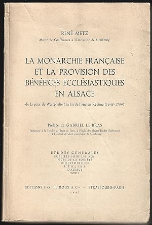 la MONARCHIE FRANÇAISE et la PROVISION des Bénéfices Ecclésiastiques en ALSACE