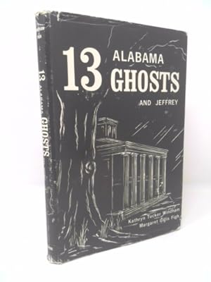 Image du vendeur pour 13 Alabama Ghosts and Jeffrey mis en vente par ThriftBooksVintage