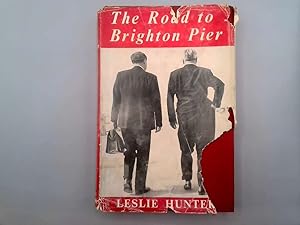 Image du vendeur pour The Road To Brighton Pier mis en vente par Goldstone Rare Books