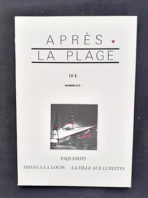 Bild des Verkufers fr Aprs la plage numro 2/3, hiver 1985-1986 : Paquebots - Privs  la loupe - La fille aux lunettes - zum Verkauf von Le Livre  Venir