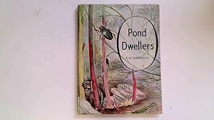 Imagen del vendedor de Pond Dwellers. Natural History Series Number Two. a la venta por Goldstone Rare Books