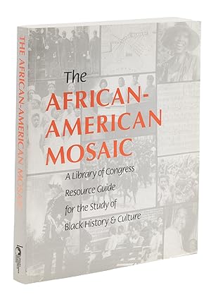 Bild des Verkufers fr The African-American Mosaic: A Library of Congress Resource Guide. zum Verkauf von The Lawbook Exchange, Ltd., ABAA  ILAB
