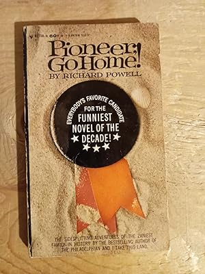 Seller image for Pioneer, Go Home! for sale by Singing Pebble Books