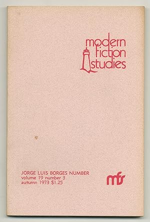 Bild des Verkufers fr Jorge Luis Borges Number [in] Modern Fiction Studies - Volume 19, Number 3, Autumn 1973 zum Verkauf von Between the Covers-Rare Books, Inc. ABAA