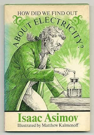 Immagine del venditore per How Did We Find Out About Electricity venduto da Between the Covers-Rare Books, Inc. ABAA