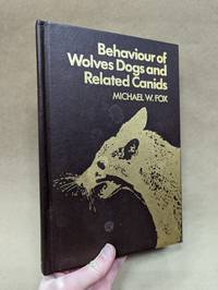 Behaviour of Wolves, Dogs and Related Canids