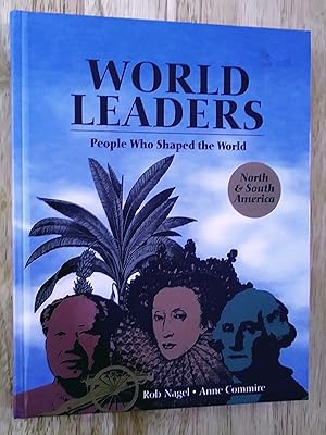 Image du vendeur pour World Leaders: People Who Shaped the World: 2- North 7 south America mis en vente par Livresse