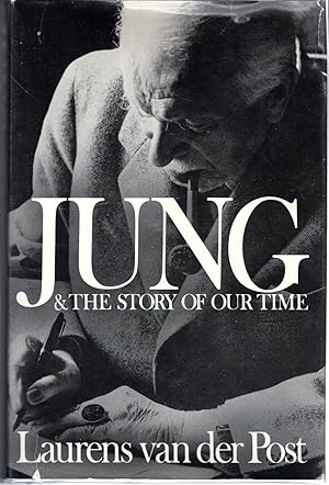 Bild des Verkufers fr Jung and the Story of Our Time zum Verkauf von Dorley House Books, Inc.