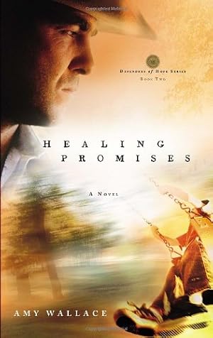 Imagen del vendedor de Healing Promises (Defenders of Hope Series #2) a la venta por Reliant Bookstore