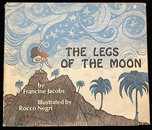 Seller image for The Legs of the Moon for sale by Old Bookshelf