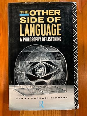 Image du vendeur pour The Other Side of Language: A Philosophy of Listening mis en vente par Bad Animal