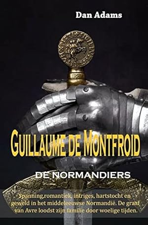 Imagen del vendedor de Guillaume De Montfroid: DE NORMANDIERS (De Normandirs, 1) a la venta por WeBuyBooks