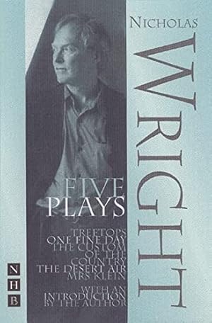 Bild des Verkufers fr Nicholas Wright: Five Plays (NHB Collected Works) zum Verkauf von WeBuyBooks