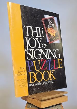 Bild des Verkufers fr The Joy of Signing Puzzle Book zum Verkauf von Henniker Book Farm and Gifts
