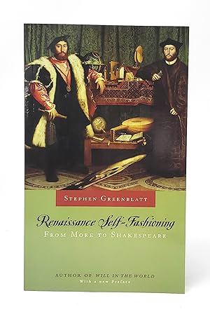 Renaissance Self-Fashioning: From More to Shakespeare