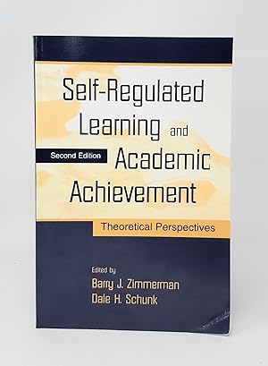 Bild des Verkufers fr Self-Regulated Learning and Academic Achievement: Theoretical Perspectives (Second Edition) zum Verkauf von Underground Books, ABAA