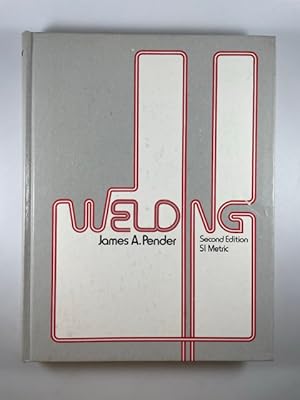 Imagen del vendedor de Welding ~ Second Edition a la venta por BookEnds Bookstore & Curiosities