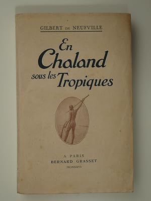 Seller image for En chaland sous les Tropiques for sale by Librairie Aubry