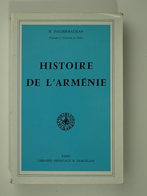 Imagen del vendedor de Histoire de l'Armnie depuis les origines jusqu'au Trait de Lausanne a la venta por Librairie Aubry