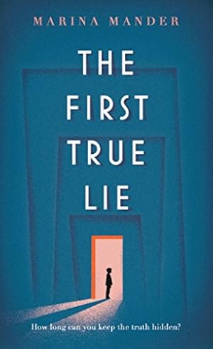 Seller image for The First True Lie for sale by WeBuyBooks