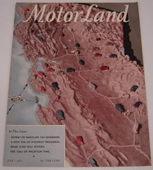 MotorLand, July 1933, Volume XXXIII, Number I