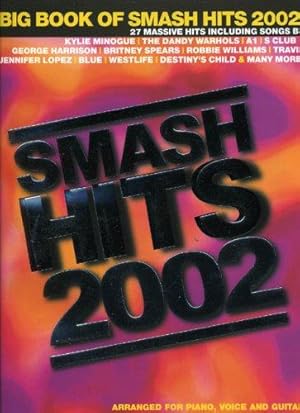 Bild des Verkufers fr The Big Book of Smash Hits 2002 zum Verkauf von WeBuyBooks