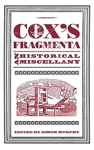 Seller image for Cox's Fragmenta: An Historical Miscellany for sale by Reliant Bookstore