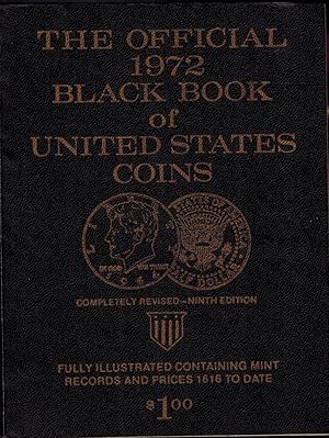 Seller image for The Official Black Book of United States Coins: Fully Illustrated Containing Mint Records and Prices 1616 to Date for sale by UHR Books