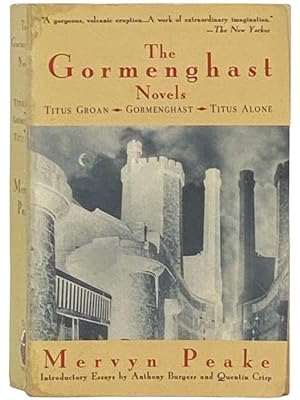 Image du vendeur pour The Gormenghast Novels: Titus Groan; Gormenghast; Titus Alone mis en vente par Yesterday's Muse, ABAA, ILAB, IOBA