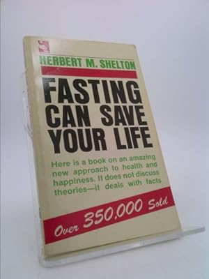 Imagen del vendedor de Fasting Can Save Your Life a la venta por ThriftBooksVintage