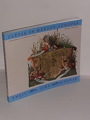 Bild des Verkufers fr Flsse im Herzen Europas. Rhein - Elbe - Donau. Kartographische Mosaiksteine einer europischen Flulandschaft (= Staatsbibliothek zu Berlin Preuischer Kulturbesitz, Ausstellungskataloge, Neue Folge 6.) zum Verkauf von Antiquariat Bibliomania