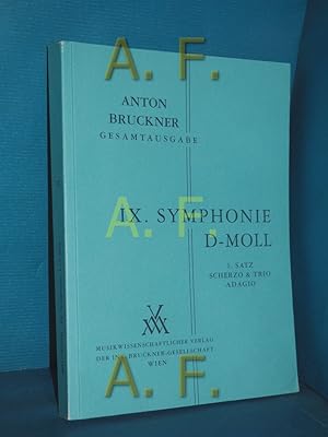 Seller image for Bruckner, Anton: Smtliche Werke Band IX (9) Symphonie d-Moll : [1. Satz, Scherzo und Trio, Adagio]. vorgelegt von Benjamin Gunnar Cohrs for sale by Antiquarische Fundgrube e.U.