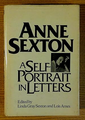 Immagine del venditore per Anne Sexton: A Self-Portrait in Letters venduto da Pistil Books Online, IOBA