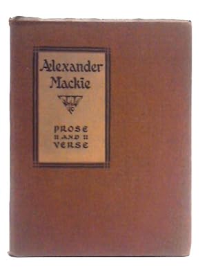 Seller image for Alexander Mackie: Prose and Verse for sale by World of Rare Books