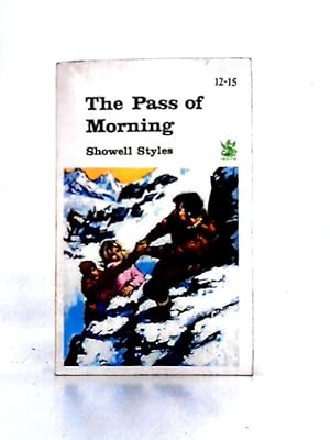 Image du vendeur pour The Pass of Morning mis en vente par World of Rare Books