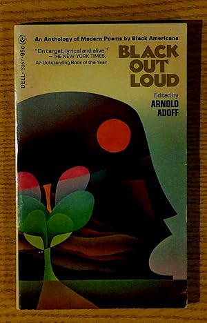 Seller image for Black Out Loud: An Anthology of Modern Poems by Black Americans for sale by Pistil Books Online, IOBA