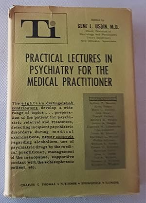 Bild des Verkufers fr Practical Lectures in Psychiatry for the Medical Practitioner zum Verkauf von Gargoyle Books, IOBA