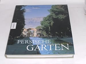 Seller image for Persische Grten: Paradiese des Orients. for sale by Der-Philo-soph