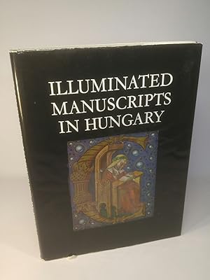 Bild des Verkufers fr Illuminated Manuscripts in Hungary XI-XVI Centuries zum Verkauf von ANTIQUARIAT Franke BRUDDENBOOKS