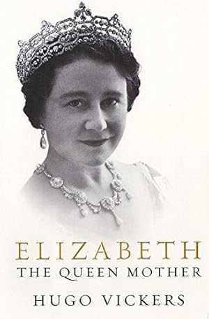 Seller image for Elizabeth, the Queen Mother for sale by WeBuyBooks