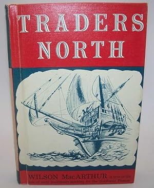 Imagen del vendedor de Traders North a la venta por Easy Chair Books