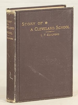 The Story of a Cleveland School, from 1848 to 1881